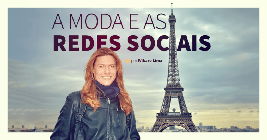 Redes sociais e a moda