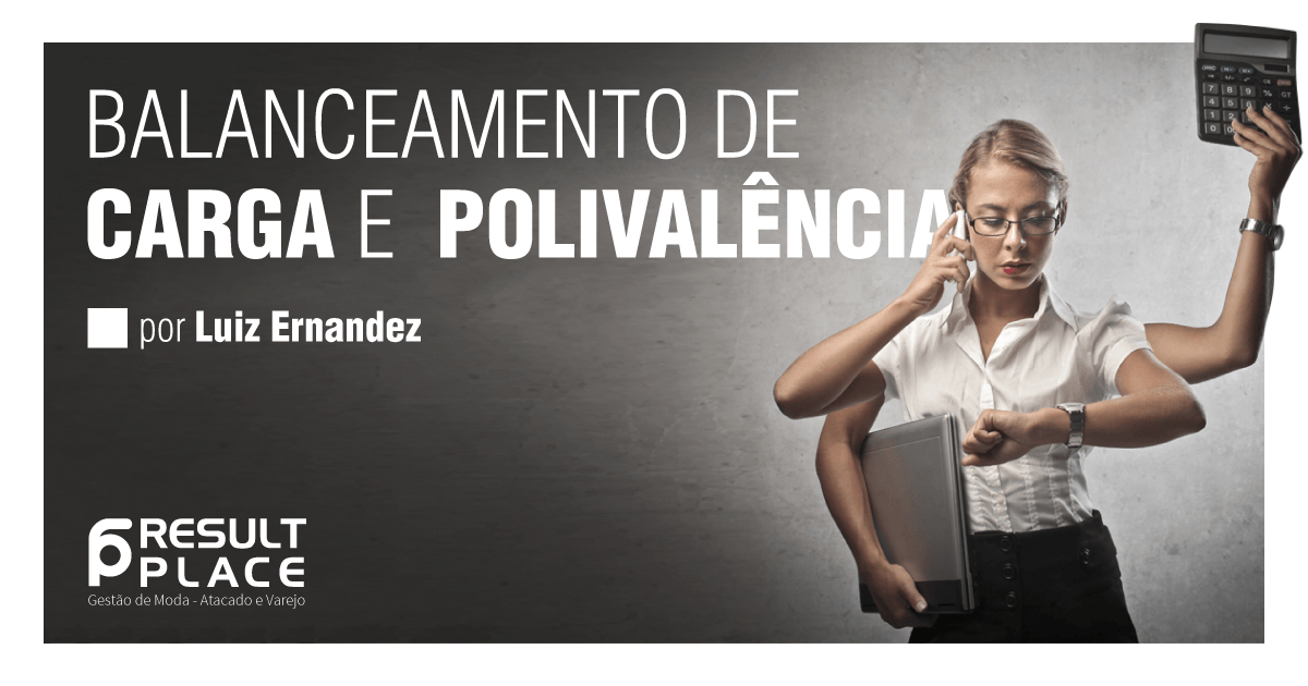 Balanceamento de Carga e Polivalência